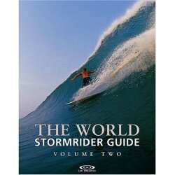 The STORMRIDER Surf Guide THE WORLD VOL. 2