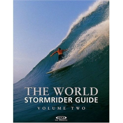 The STORMRIDER Surf Guide THE WORLD VOL. 2