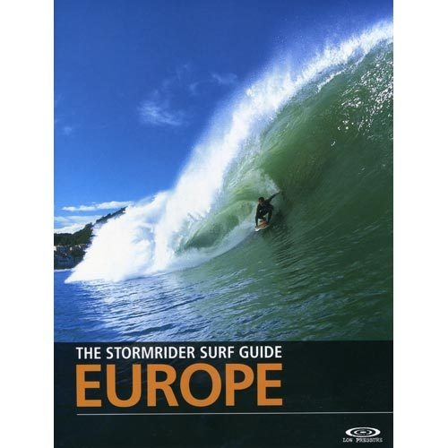 The STORMRIDER Surf Guide EUROPE