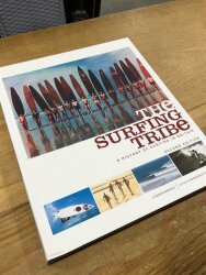 The Surfing Tribe - A History of Surfing in Britain Buch