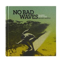 Patagonia Books No Bad Waves Hardcover Buch englische...